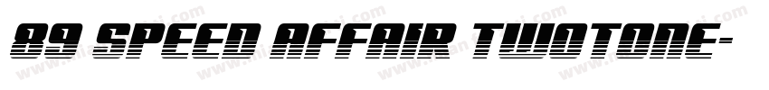 89 Speed Affair Twotone字体转换
